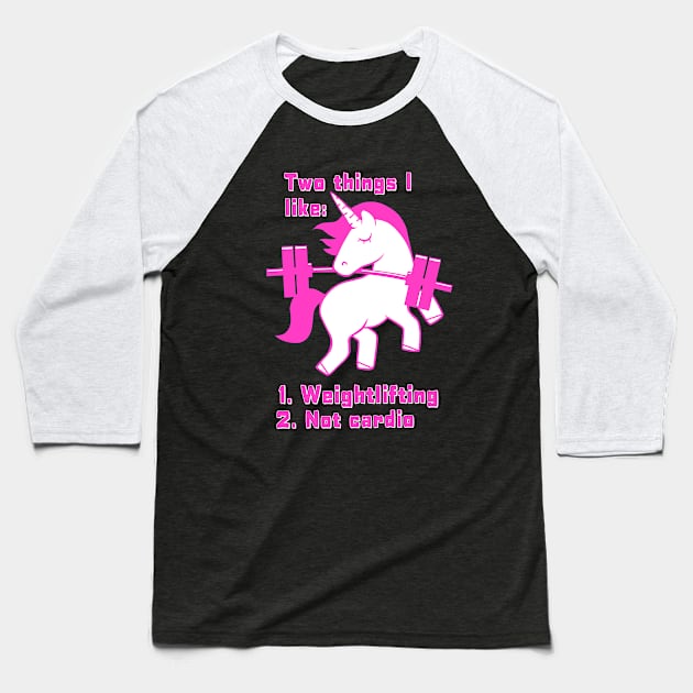 Unicorns love weightlifting, not cardio Baseball T-Shirt by TimAddisonArt